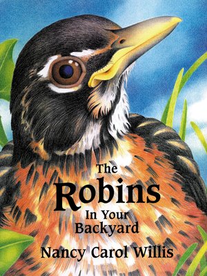 cover image of The Robins in Your Backyard